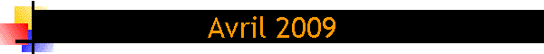 Avril 2009